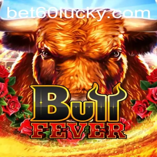 Discovering BullFever: A Thrilling New Game with Bet60 PH Login