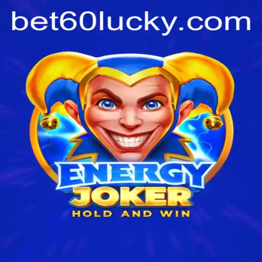 Exploring the Thrills of EnergyJoker and Understanding the Importance of bet60 PH Login