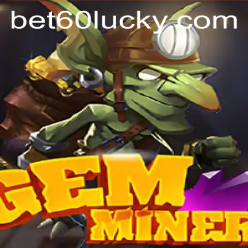 Unlocking the Adventure of GemMiner: A Deep Dive into Gameplay and Strategies