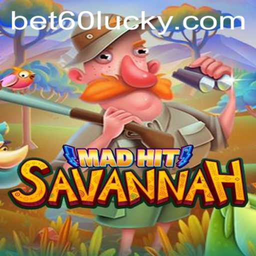 MadHitSavannah and Bet60 PH Login: A Thrilling Adventure of Strategy and Chance