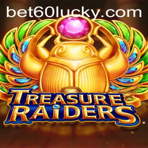 Unlocking the Thrills of TREASURERAIDERS: Your Ultimate Guide to the Game with bet60 PH Login