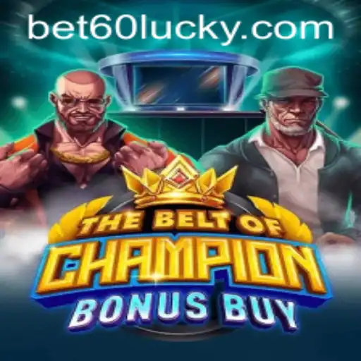 Exploring 'TheBeltOfChampionBonusBuy': A New Era in Gaming